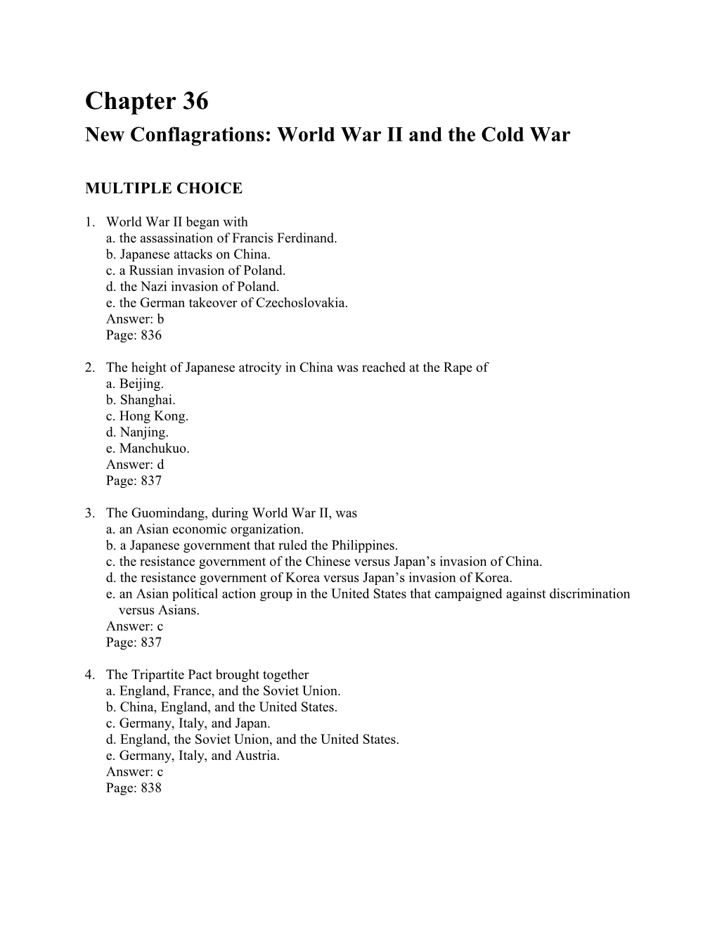 New Conflagrations: World War II and the Cold War