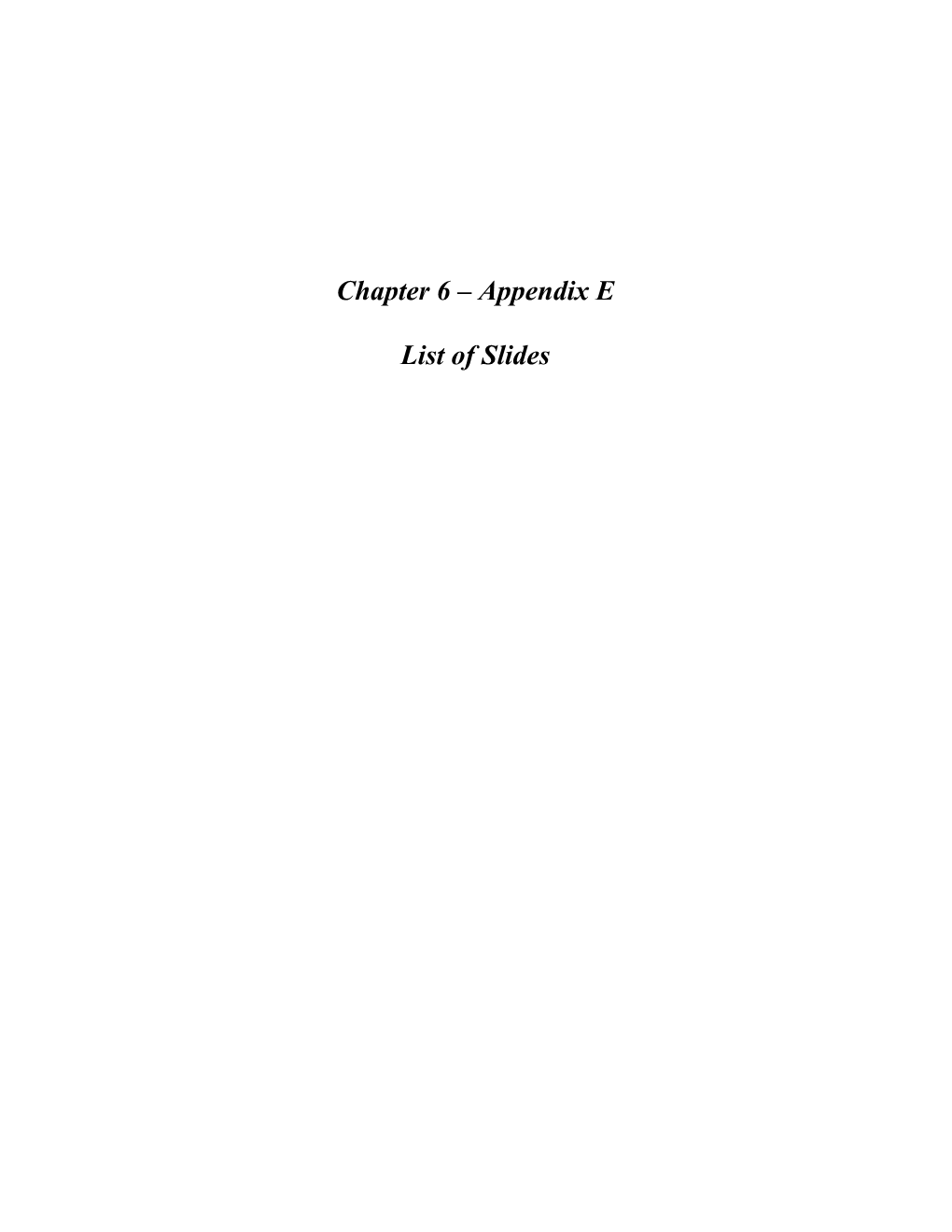 Chapter 6 Appendix E