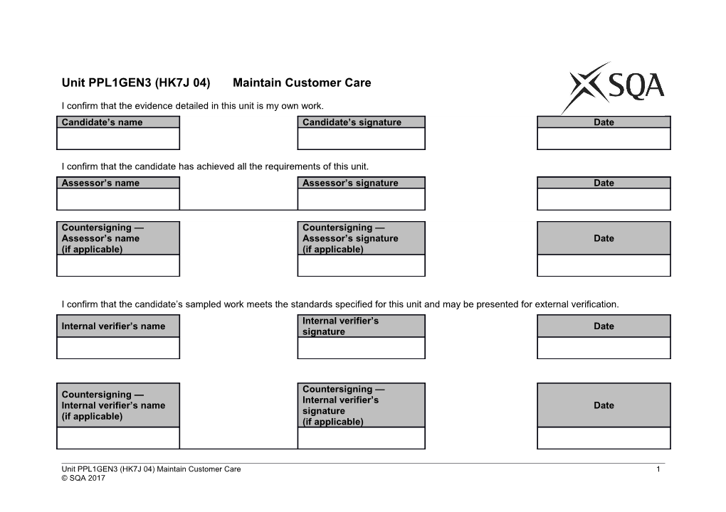 Unit PPL1GEN3 (HK7J 04)Maintain Customer Care