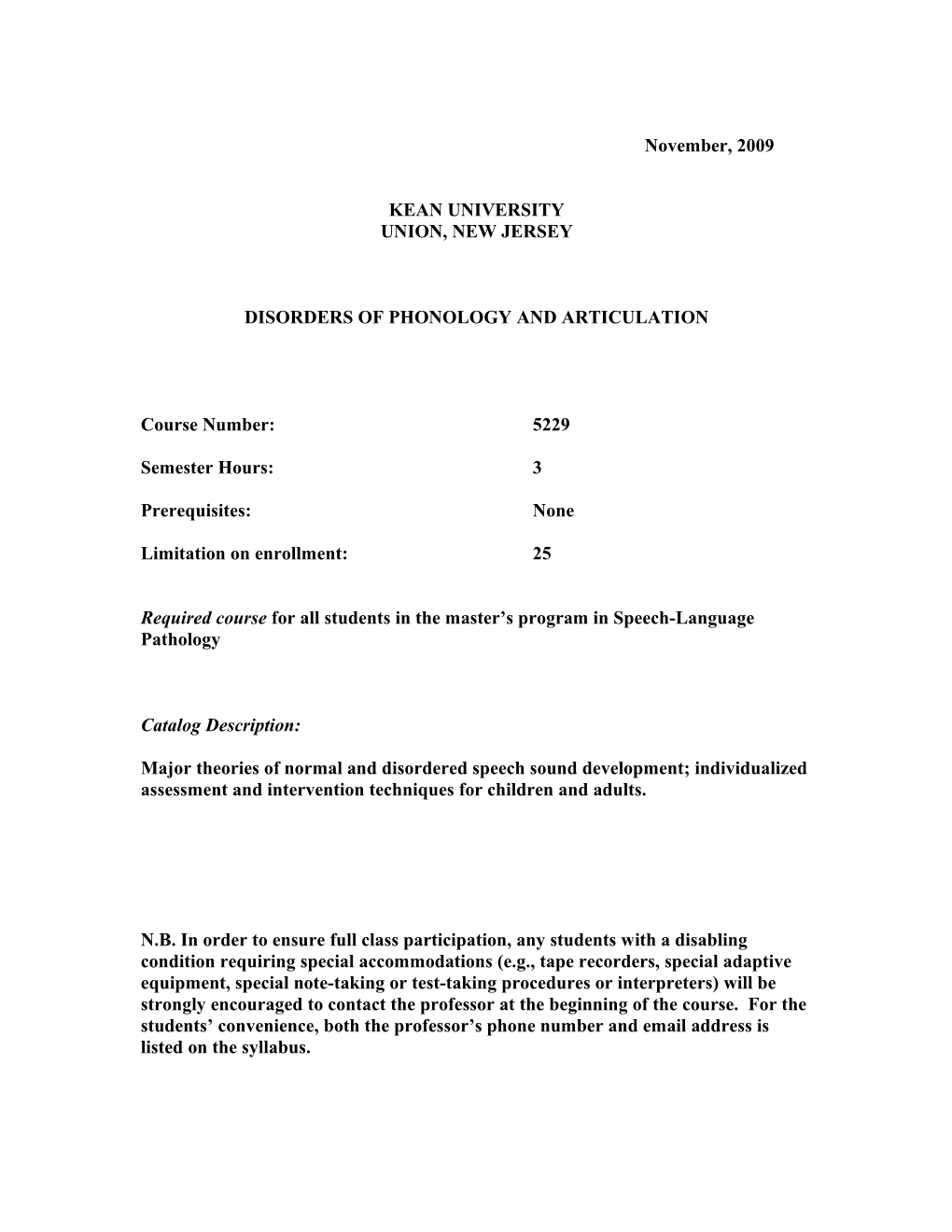 Disorders of Phonology and Articulation