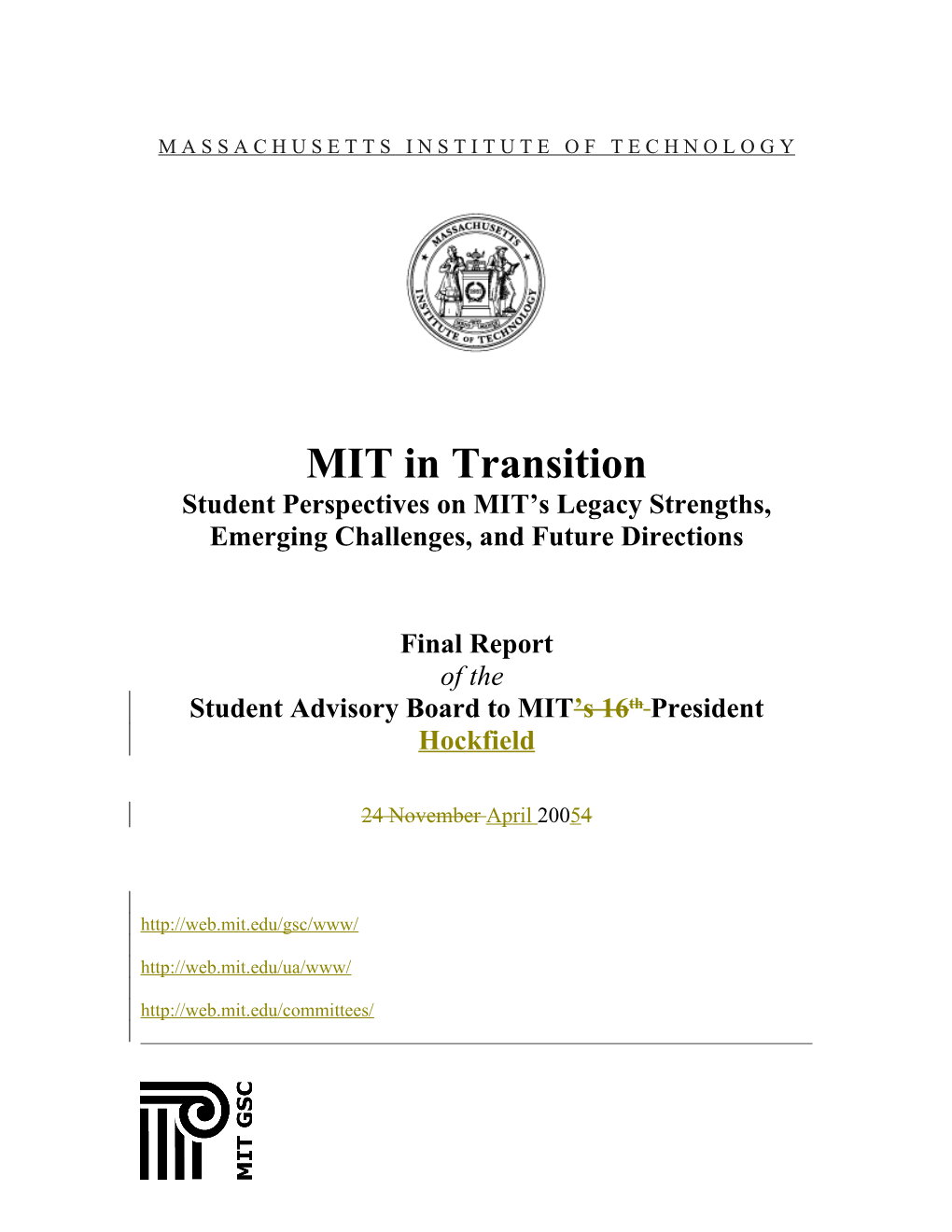Student Advisory Board to MIT President Hockfield