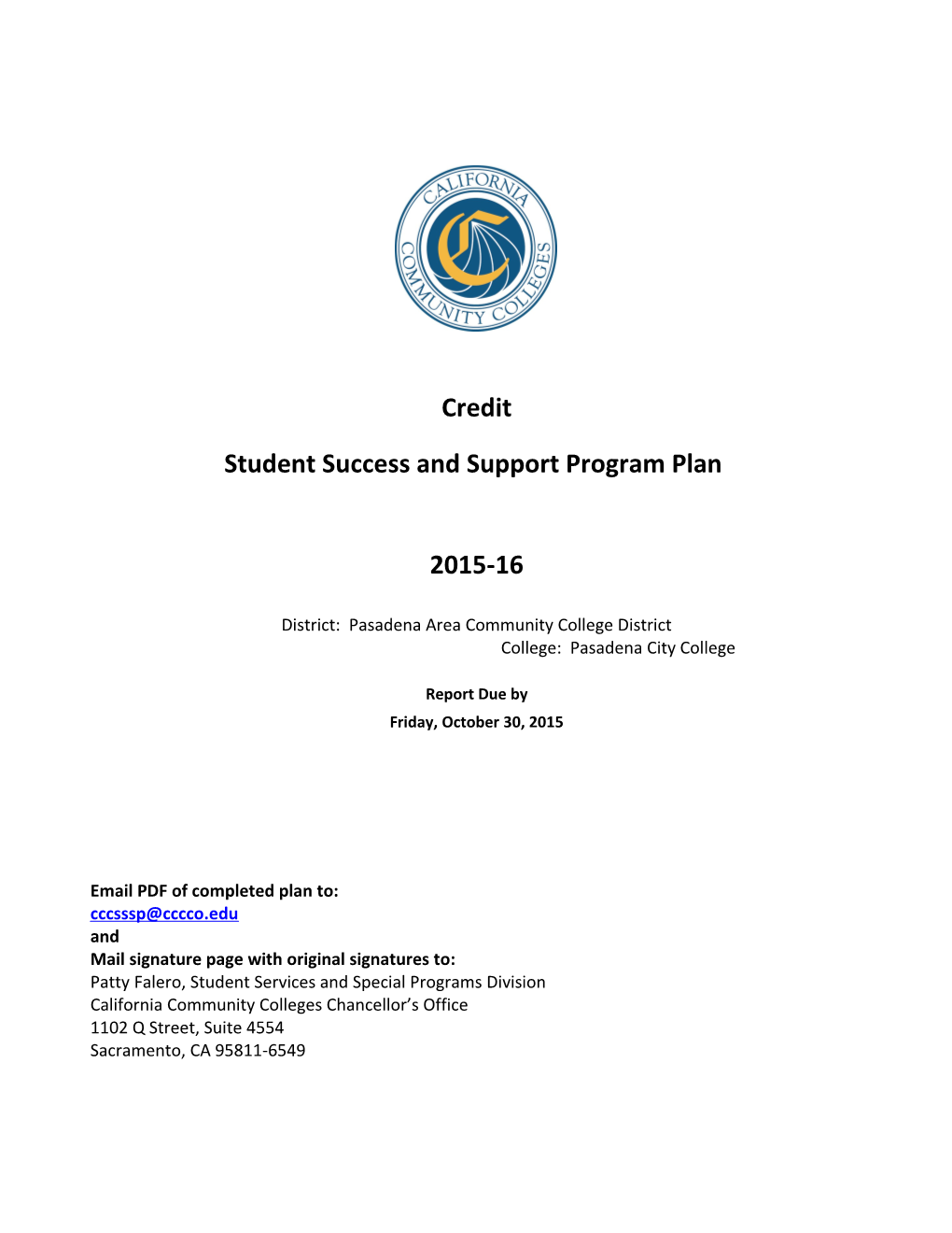The Student Success And Support Program Plan (Credit Students)