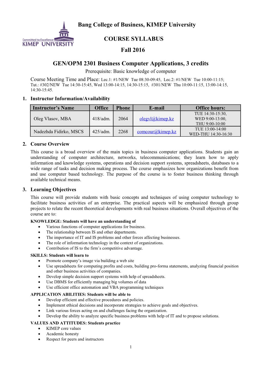 GEN/OPM 2301 Business Computer Applications, Spring 2015 - Course Syllabus