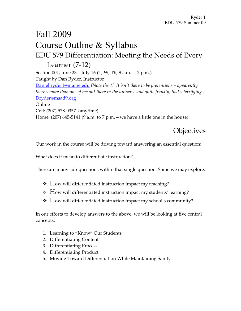 Spring 2007 Course Outline & Syllabus