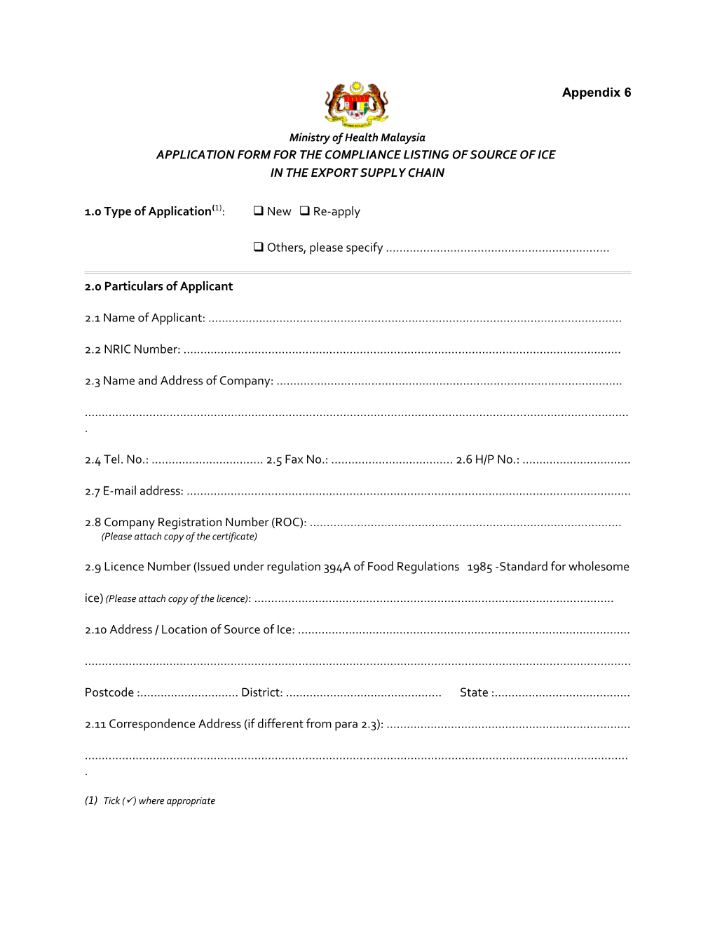 Application Form for the Compliance Listing of Source of Ice