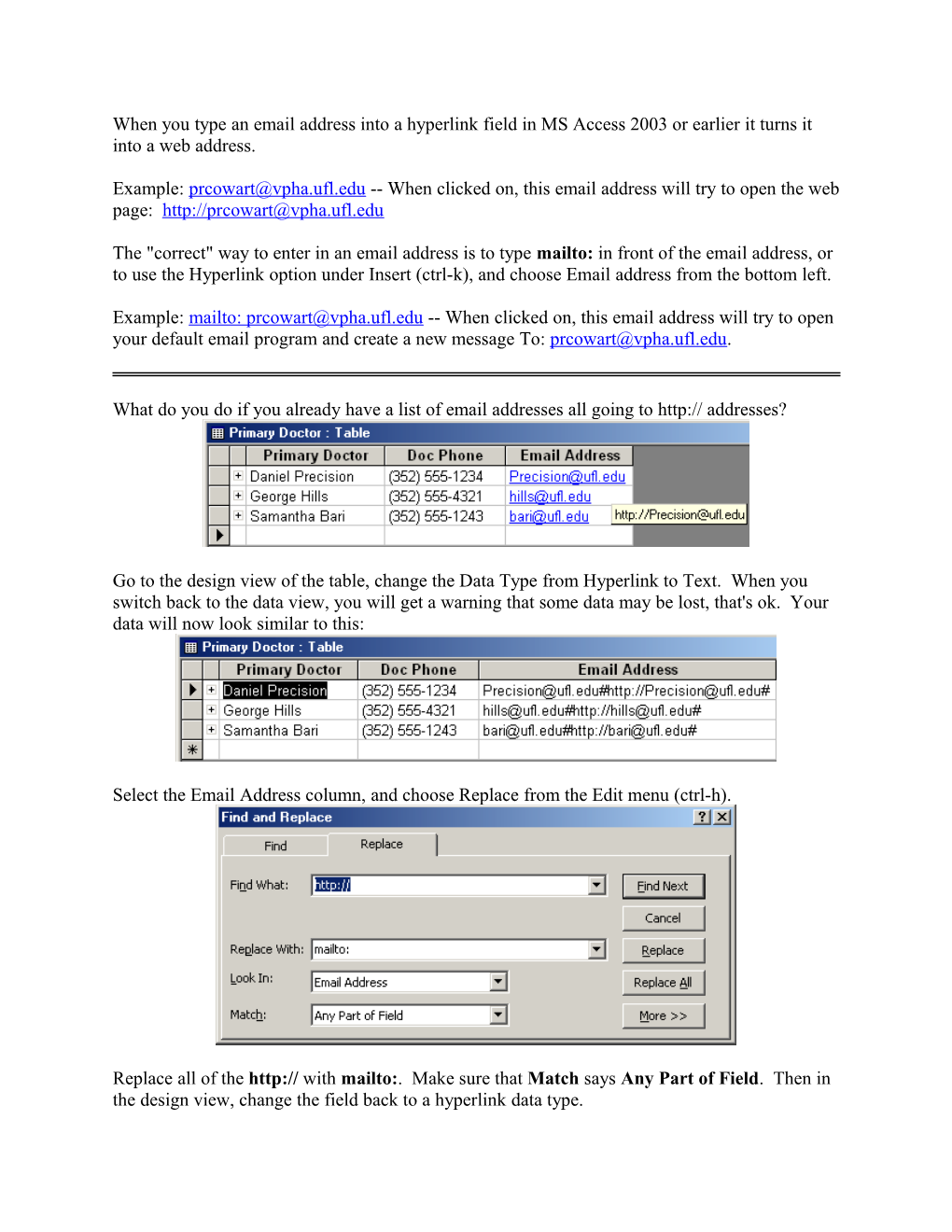 When You Type an Email Address Into a Hyperlink Field in MS Access It Turns It Into a Web