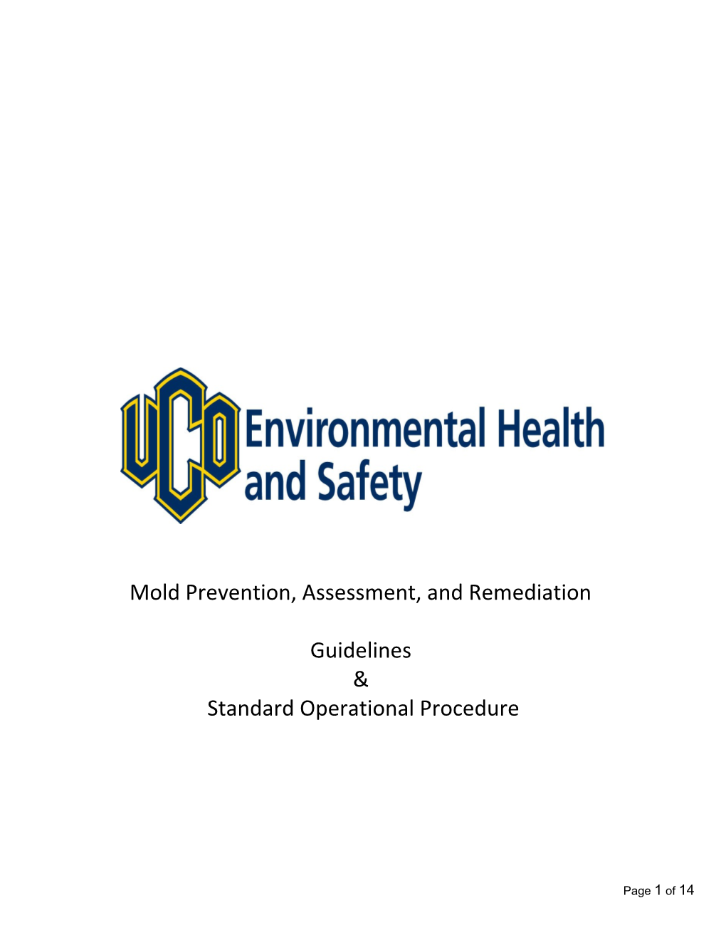Mold Prevention, Assessment, and Remediation