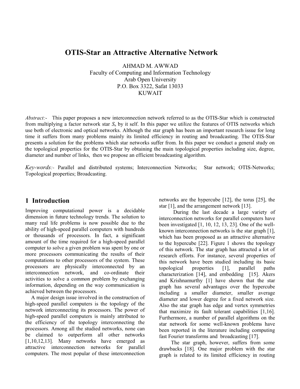 OTIS-Star an Attractive Alternative Network
