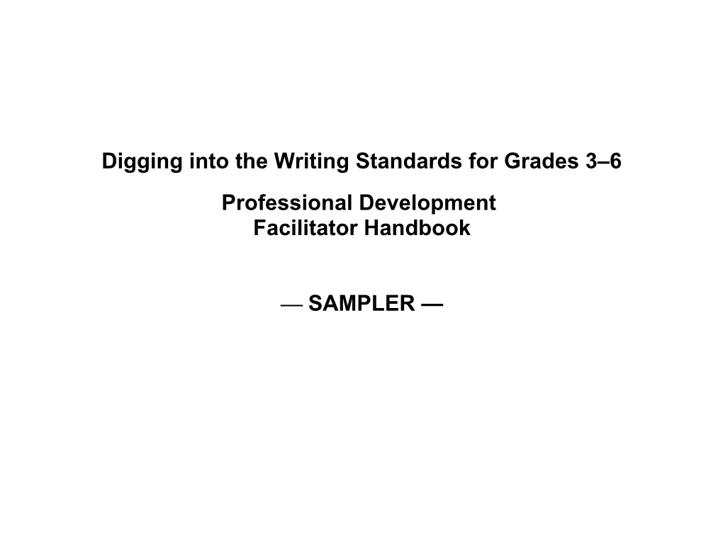 Digging Into the Writing Standards for Grades 3 6