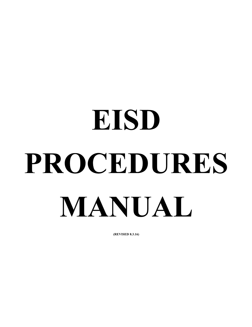 Edgewood ISD - Procedures Manual