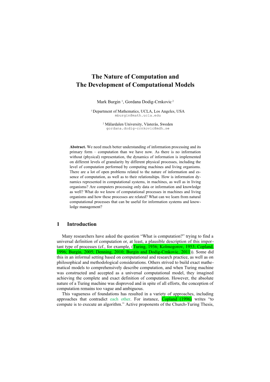 The Nature of Computation and the Development of Computational Models