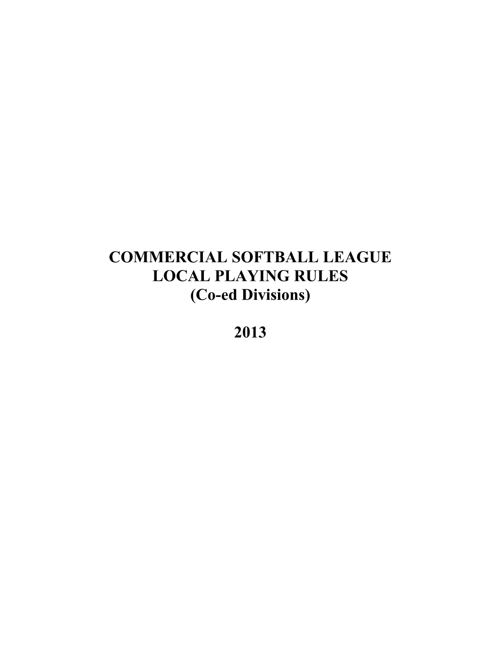 Commercial Softball League