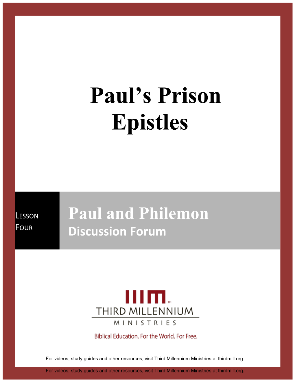 The Heart of Paul S Theologylesson One: Paul and His Theologydiscussion Forum