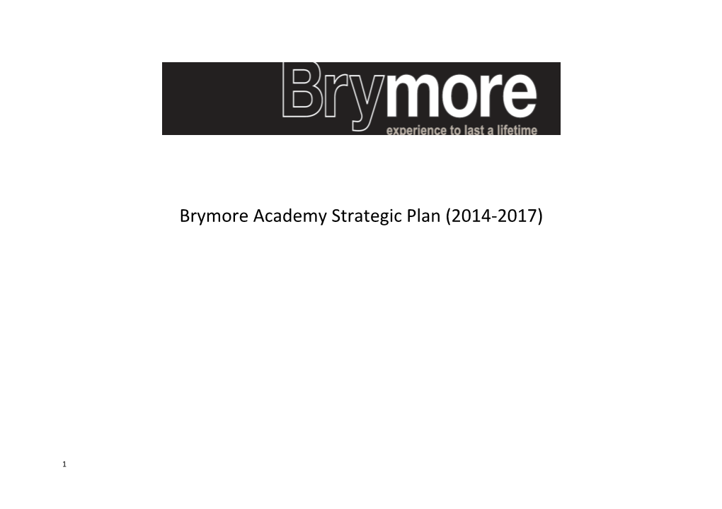 Brymore Academy Strategic Plan (2014-2017)