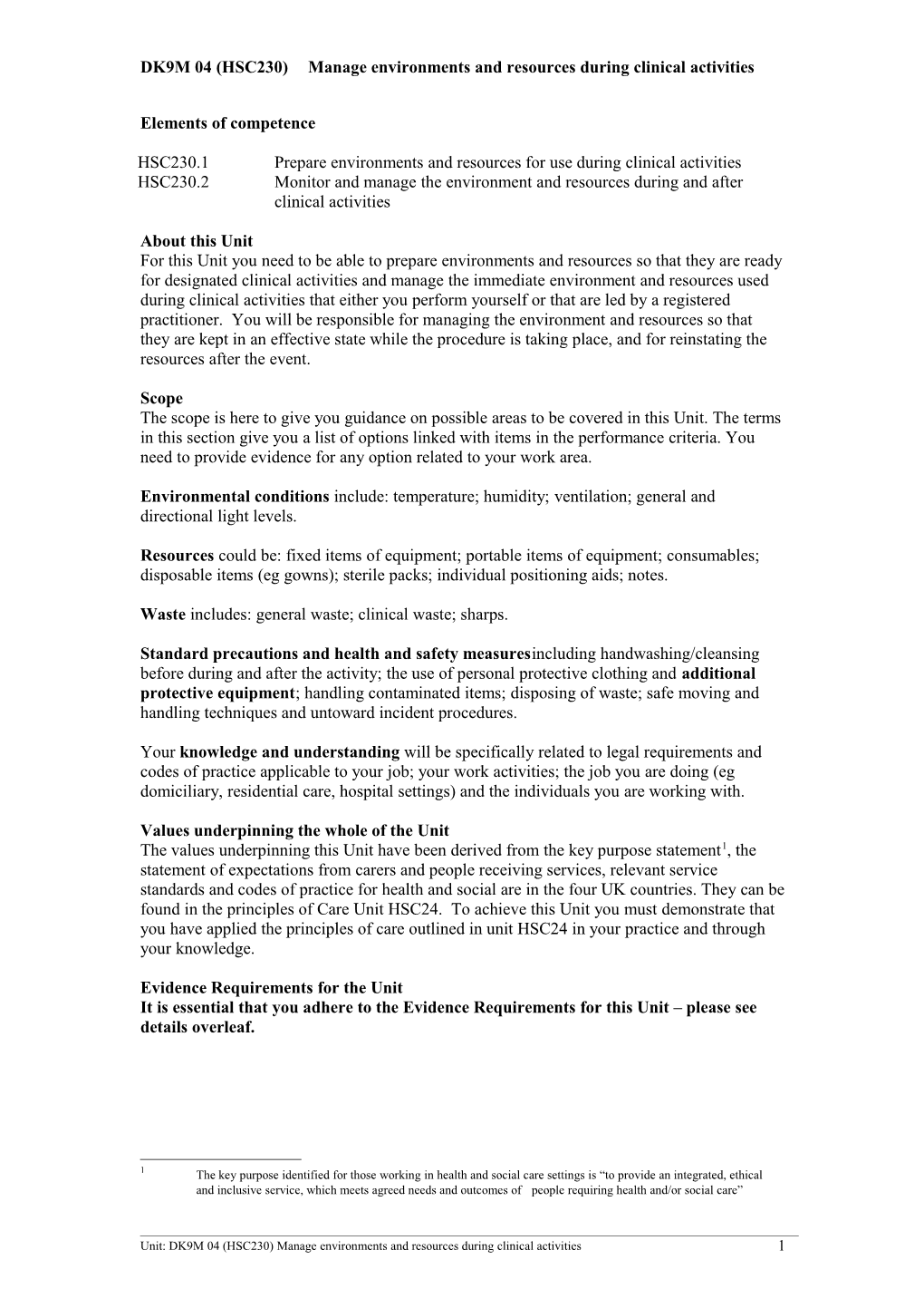 DK9M 04 (HSC230)Manage Environments and Resources During Clinical Activities