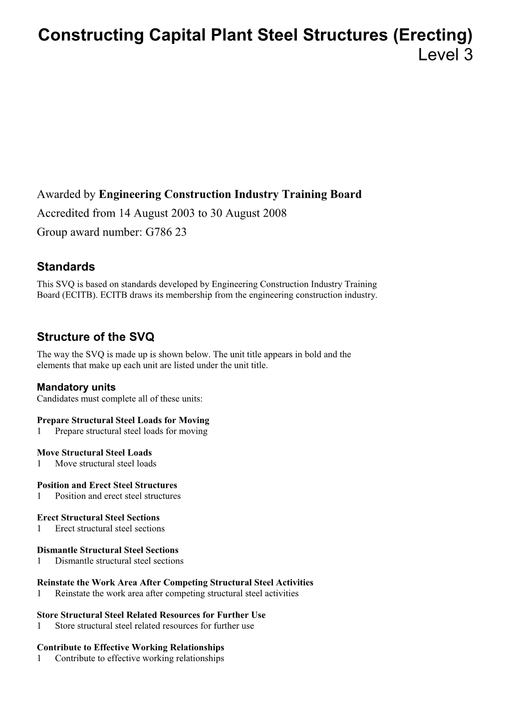 Constructing Capital Plant Steel Structures (Erecting)