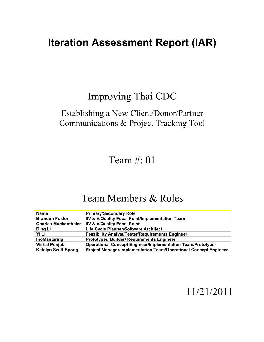 Iteration Assessment Report (IAR)