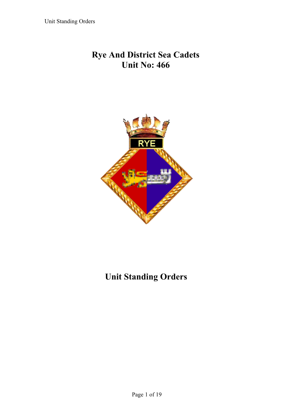 Rye Unit Standing Orders
