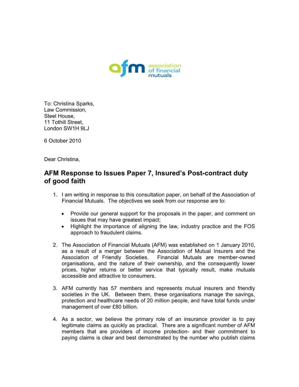 AFM Response Toissues Paper 7, Insured S Post-Contract Duty of Good Faith