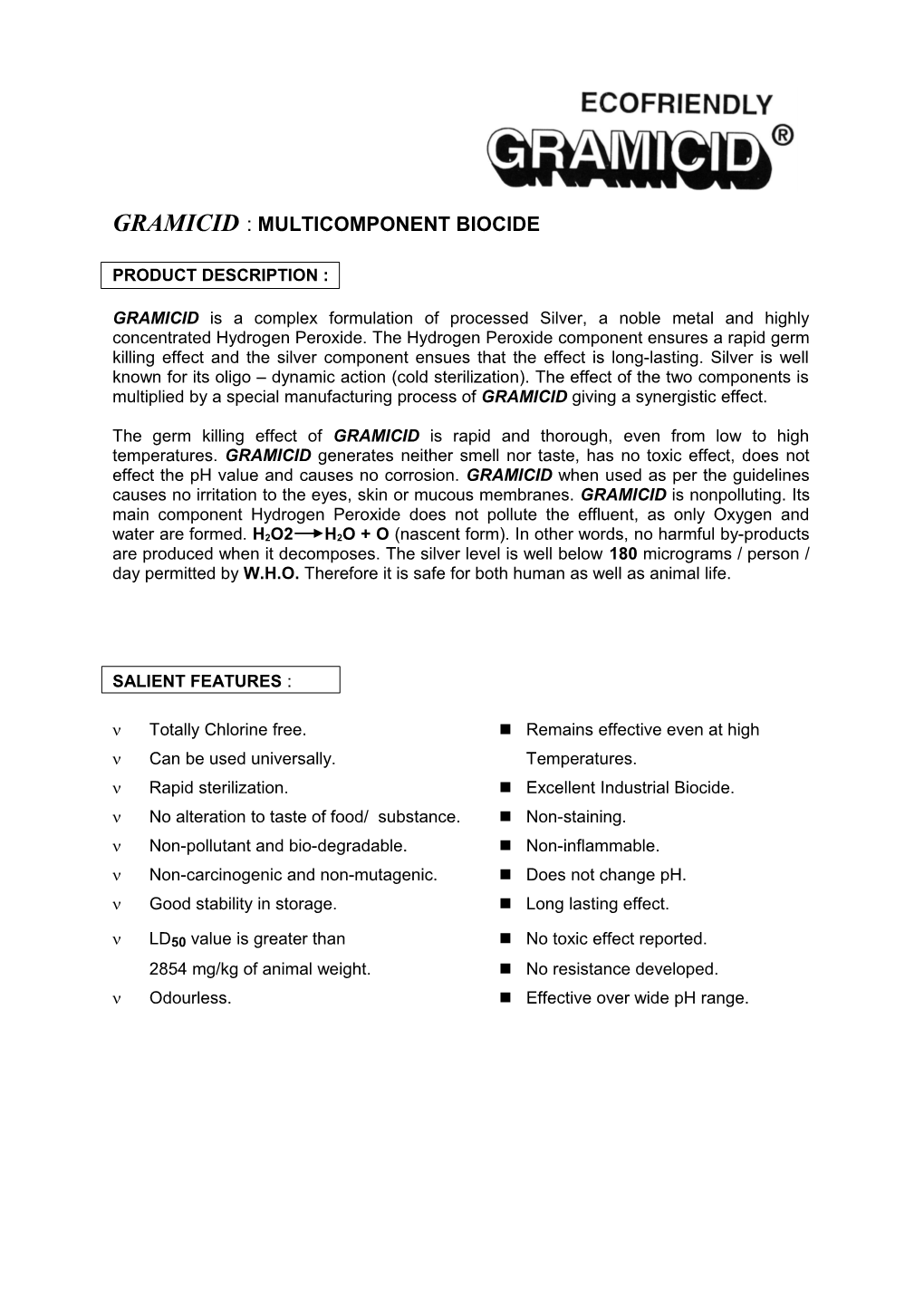 Gramicid : Multicomponent Biocide