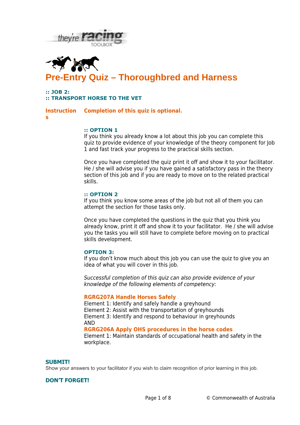 Pre-Entry Quiz Thoroughbred and Harness
