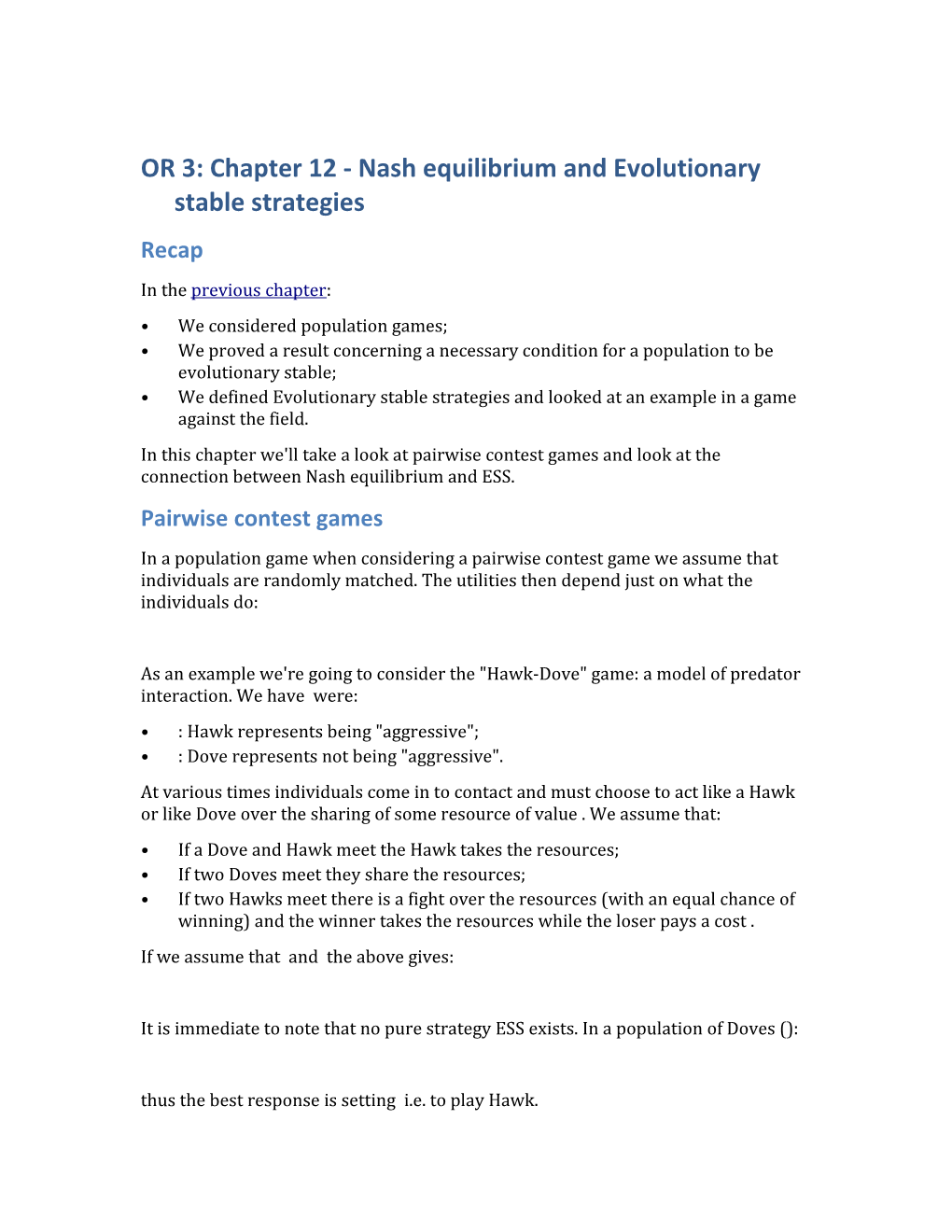 OR 3: Chapter 12 - Nash Equilibrium and Evolutionary Stable Strategies
