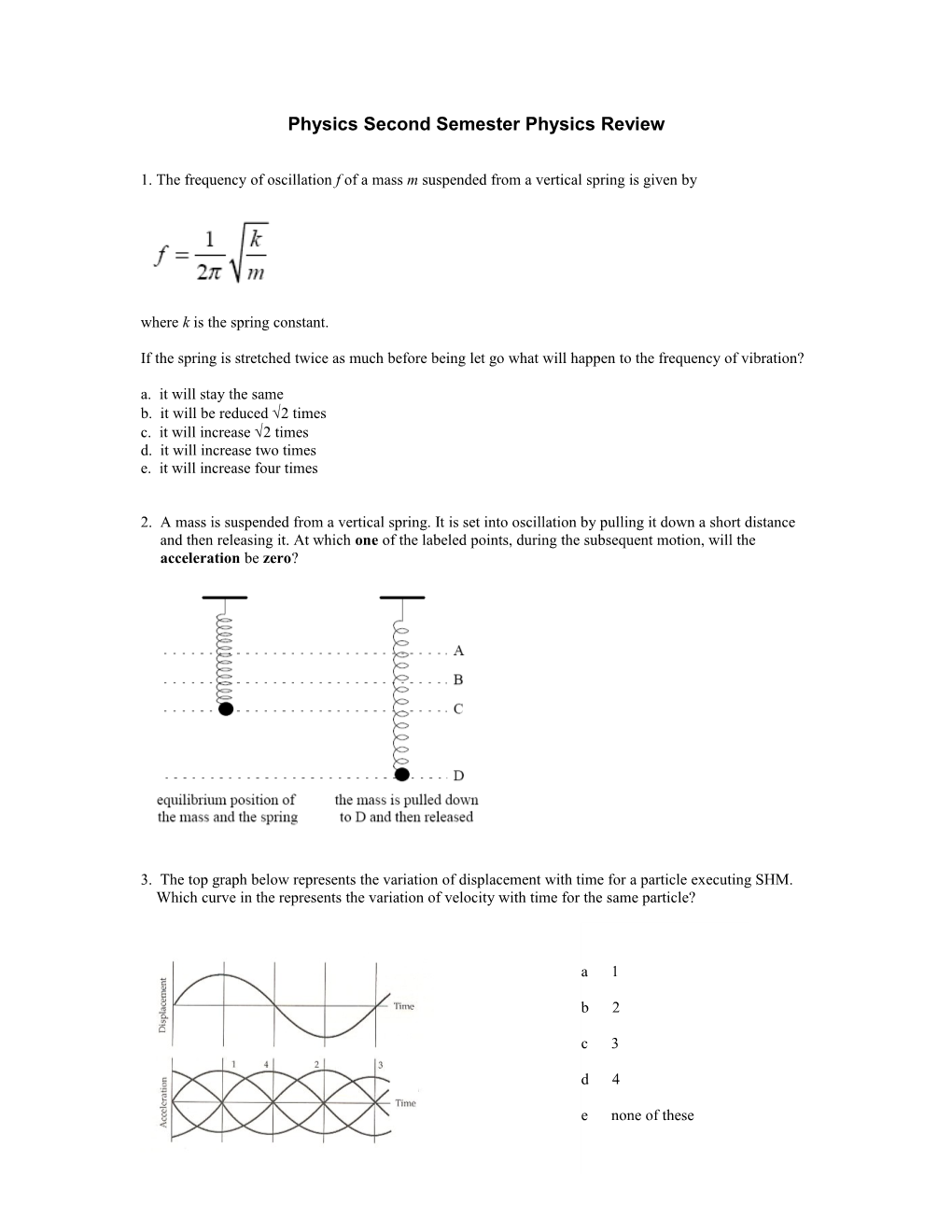 Second Semester Physics Review