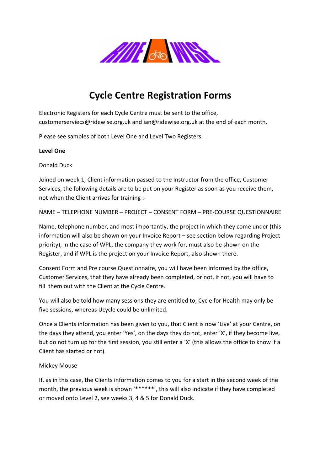 Cycle Centre Registration Forms