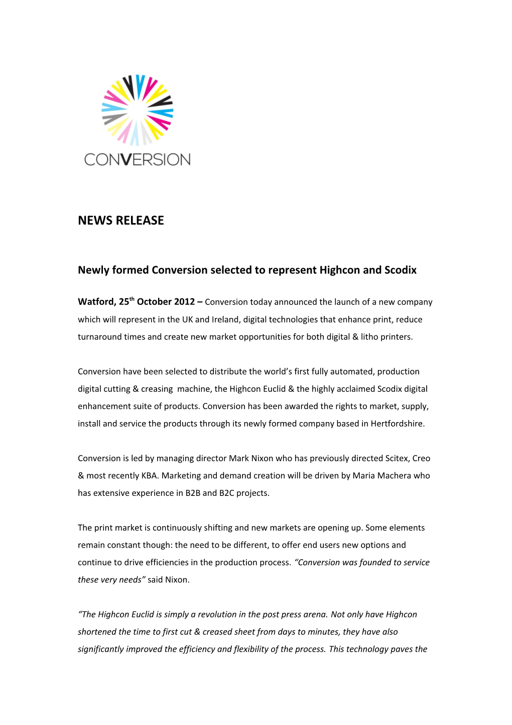 Newly Formed Conversion Selected to Represent Highcon and Scodix