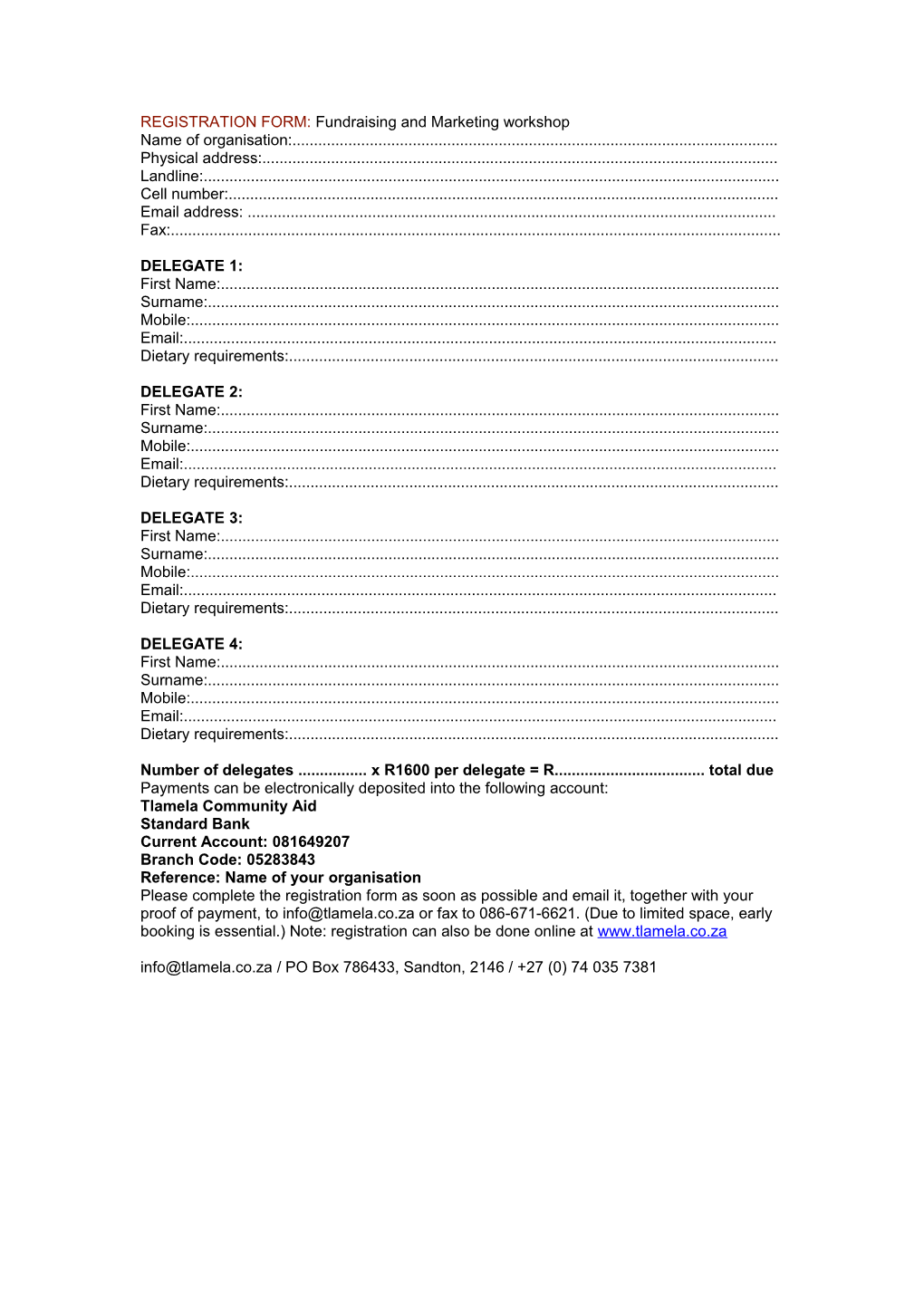 REGISTRATION FORM: Fundraising and Marketing Workshop