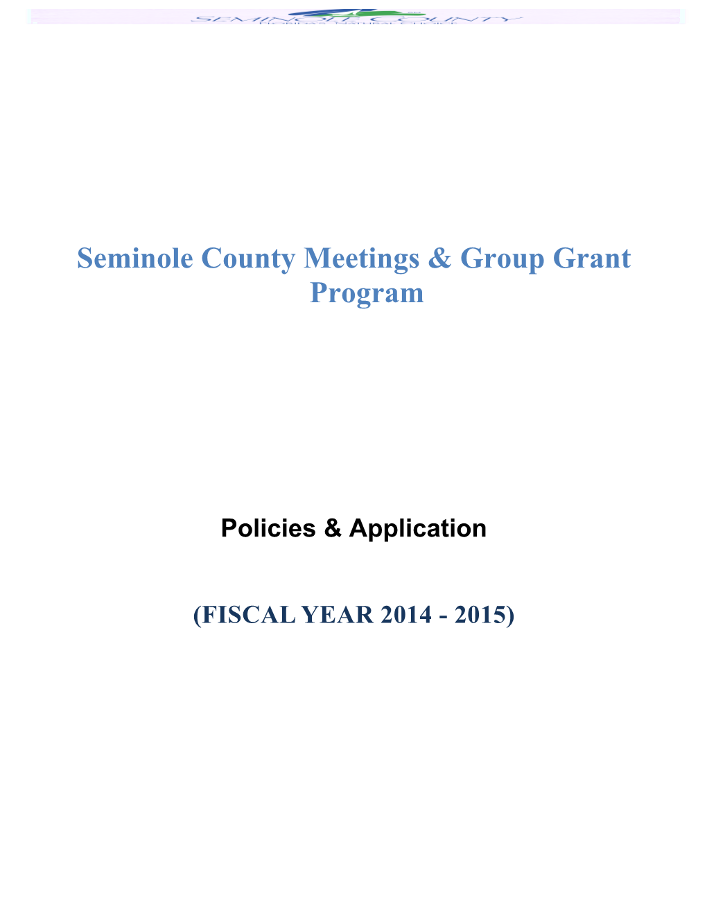 Seminole County Meetings & Group Grant Program
