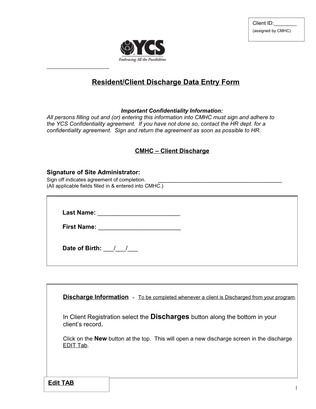 Student/Resident/Client Intake Date Entry Form