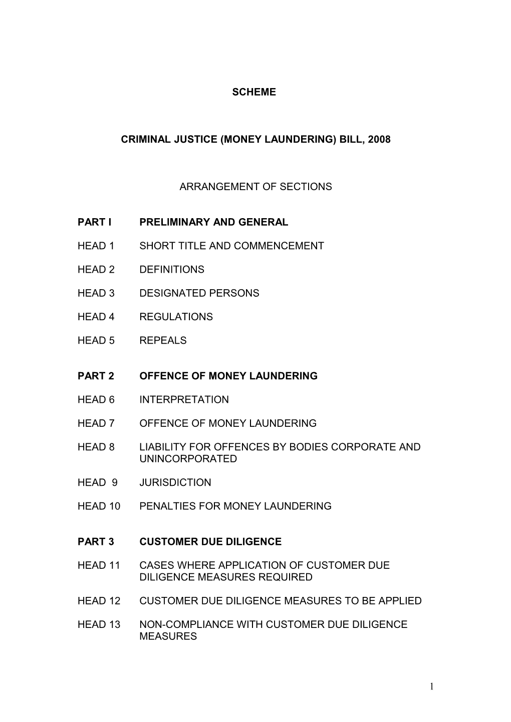 Criminal Justice (Money Laundering) Bill, 2008