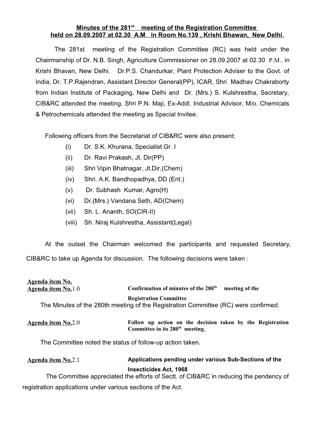 Agenda for 279Th Meeting of the Registration Committee to Be Held on 23