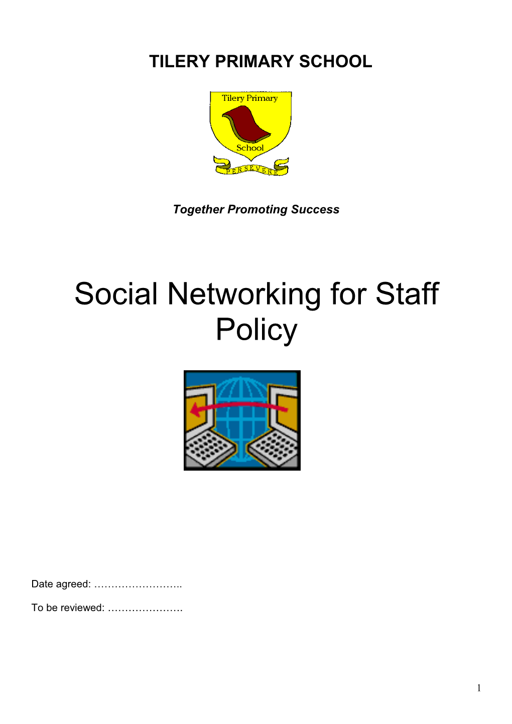 Social Networking Policy for Staff in Schools