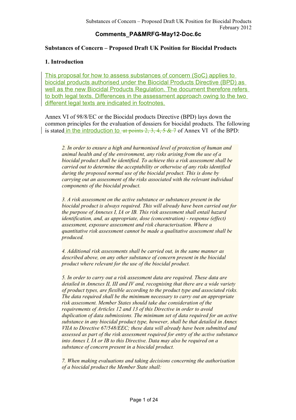 Substances of Concern Proposed Environmental Assessment Scheme for UK Biocide Product