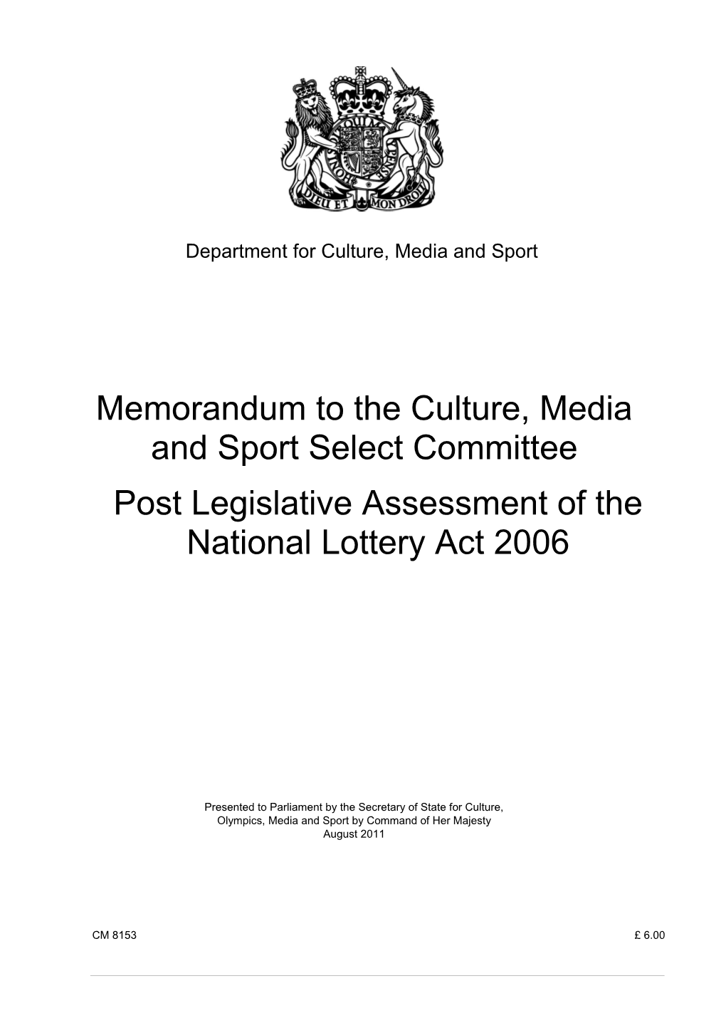 Memorandum to the Culture, Media and Sport Select Committee: Post Legislative Assessment