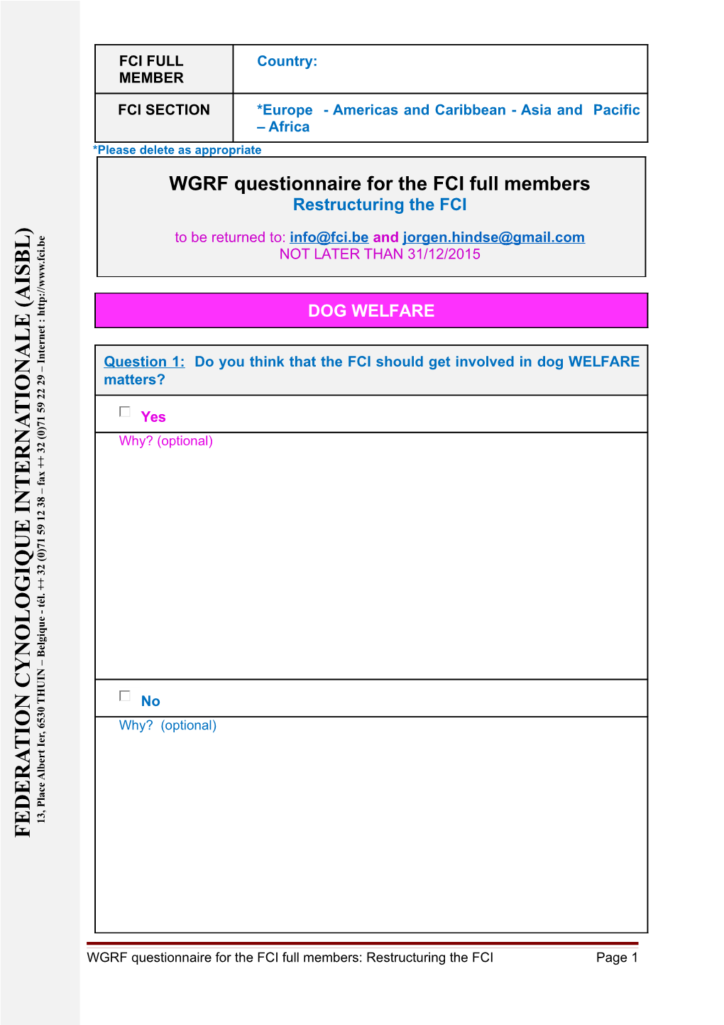 WGRF Questionnaire for the FCI Full Members: Restructuring the FCI Page 1