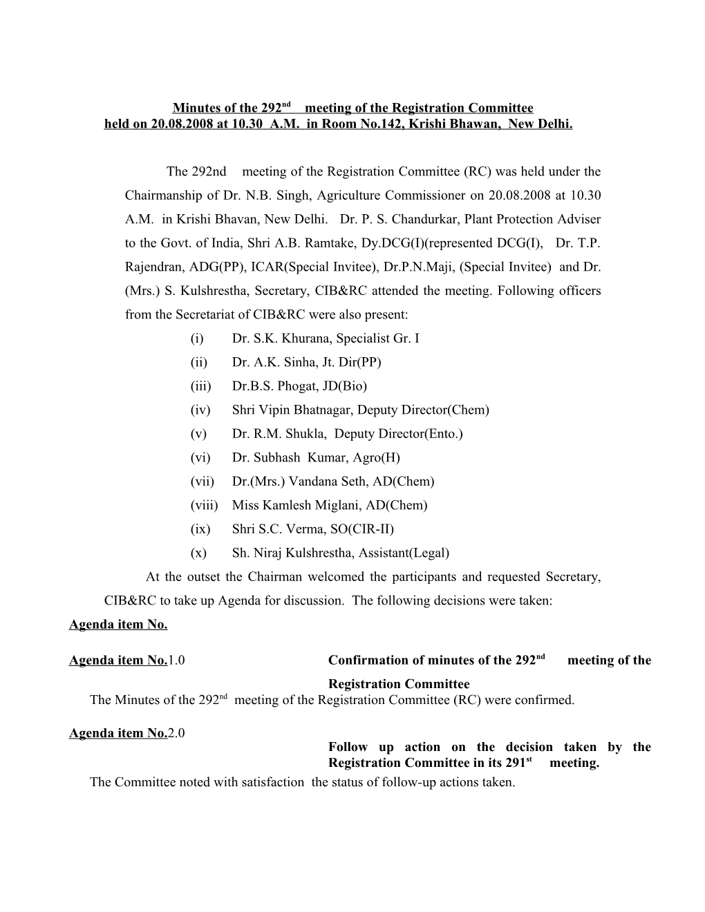 Minutes of the 292Nd Meeting of the Registration Committee