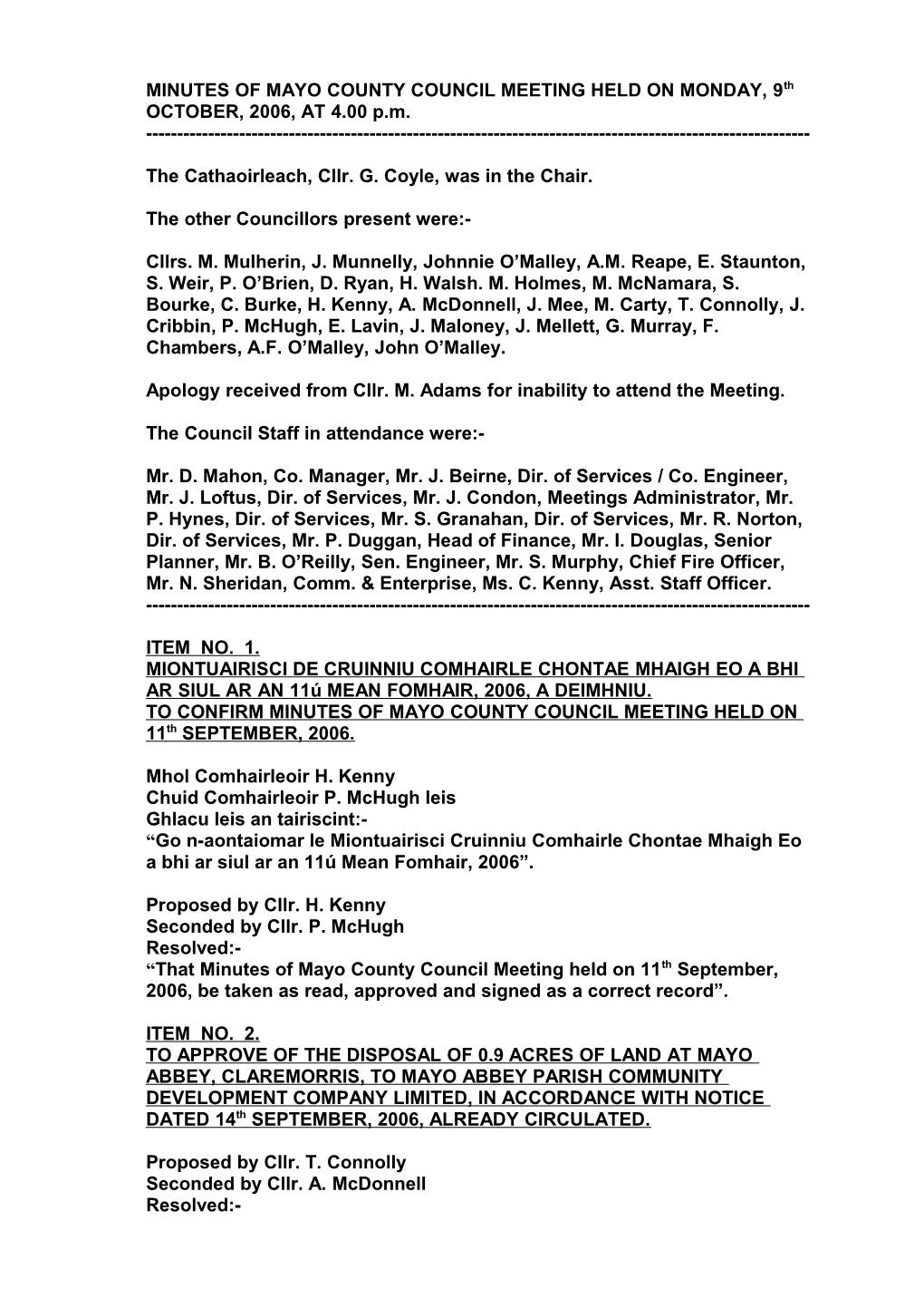 MINUTES of MAYO COUNTY COUNCIL MEETING HELD on MONDAY, 9Th OCTOBER, 2006, at 4