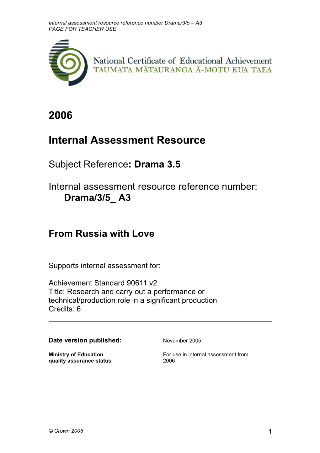 Internal Assessment Resource Reference Number Drama/3/5 A3