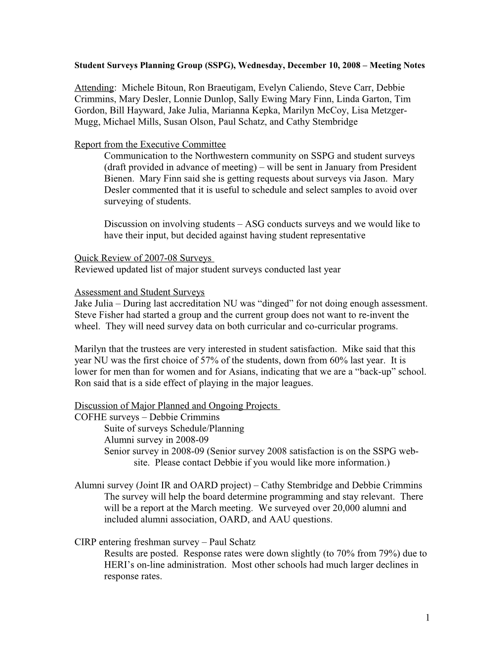 Student Surveys Planning Group (SSPG), Wednesday, December 10, 2008 Meeting Notes
