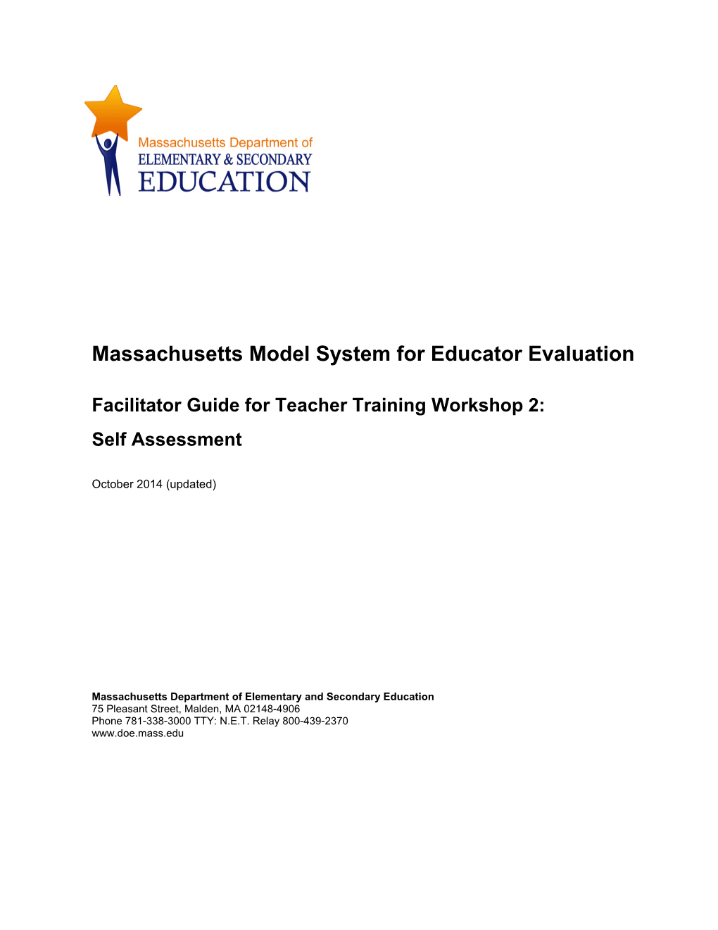 MA Model System Training Workshop 2: Self-Assessment Facilitator Guide