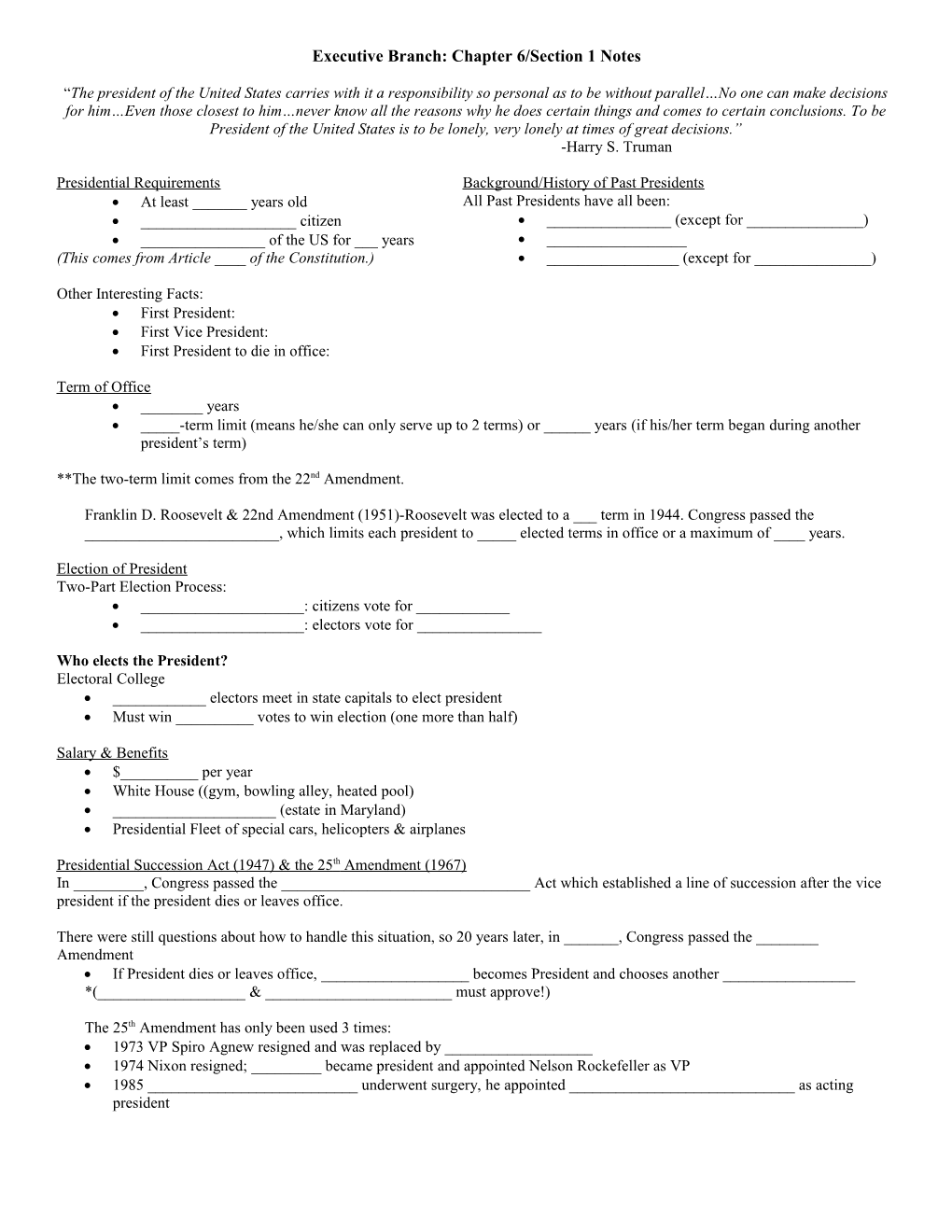 Executive Branch: Chapter 6/Section 1 Notes