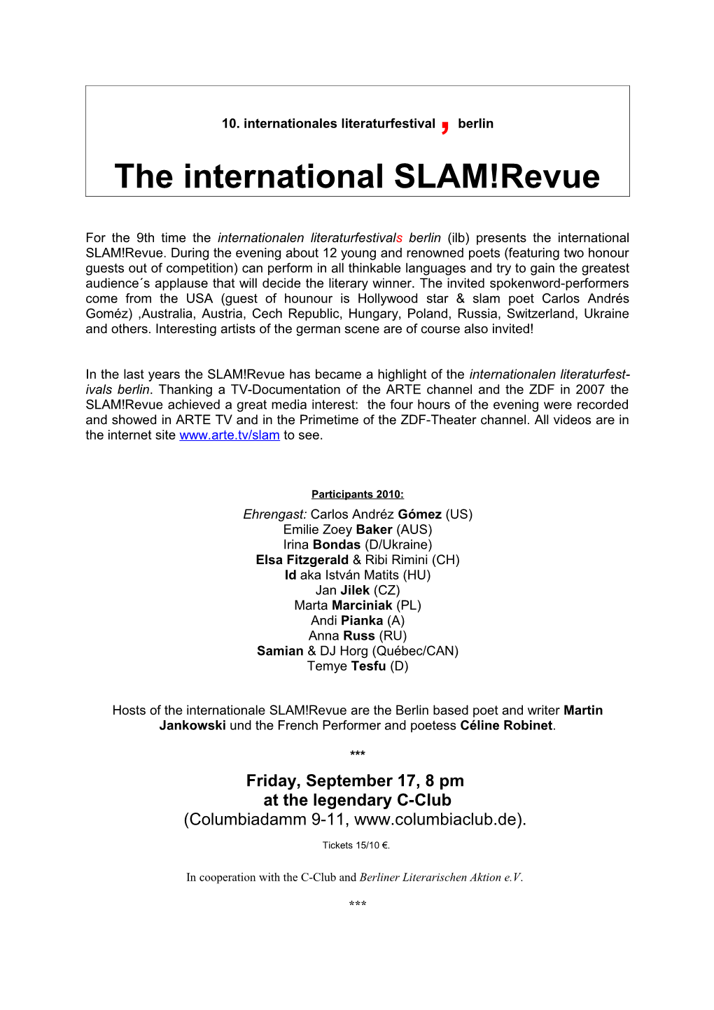 The International SLAM!Revue