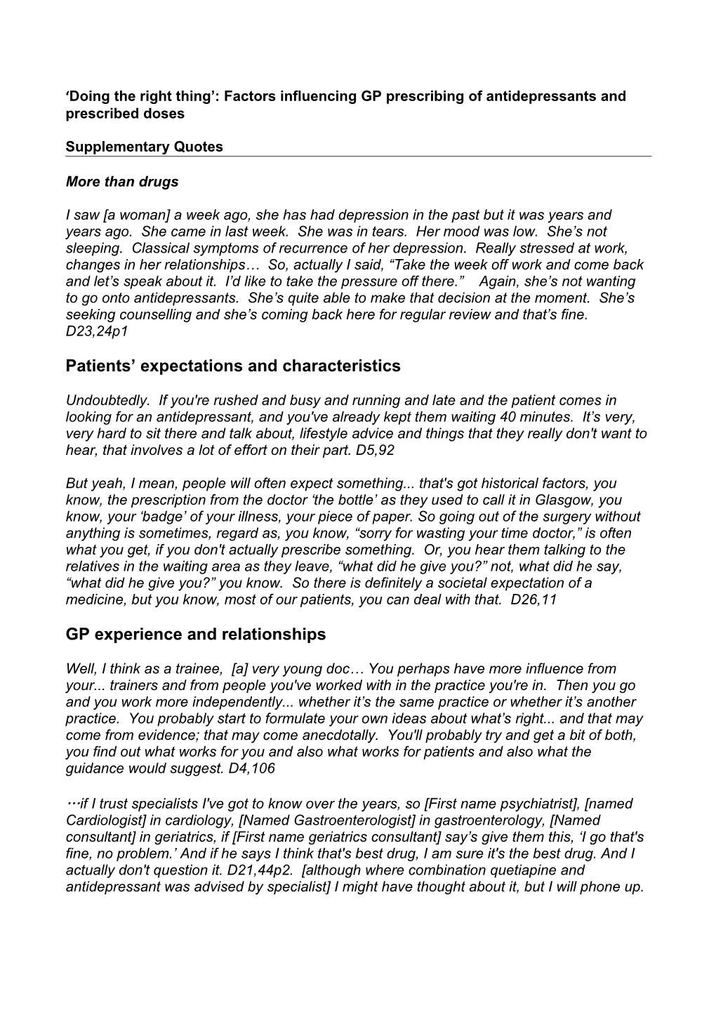 Doing the Right Thing : Factors Influencing GP Prescribing of Antidepressants and Prescribed