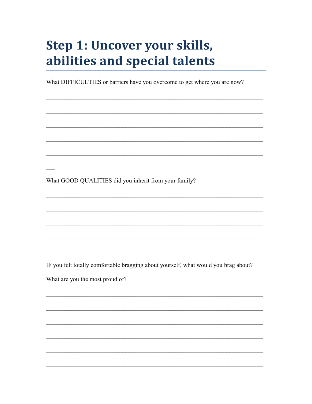 Step 1: Uncover Your Skills, Abilities and Special Talents