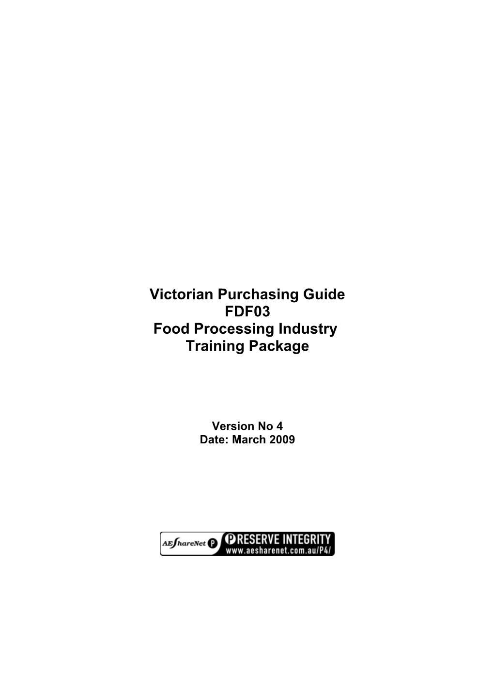 Victorian Purchasing Guide for FDF03 Food Processing Version 4