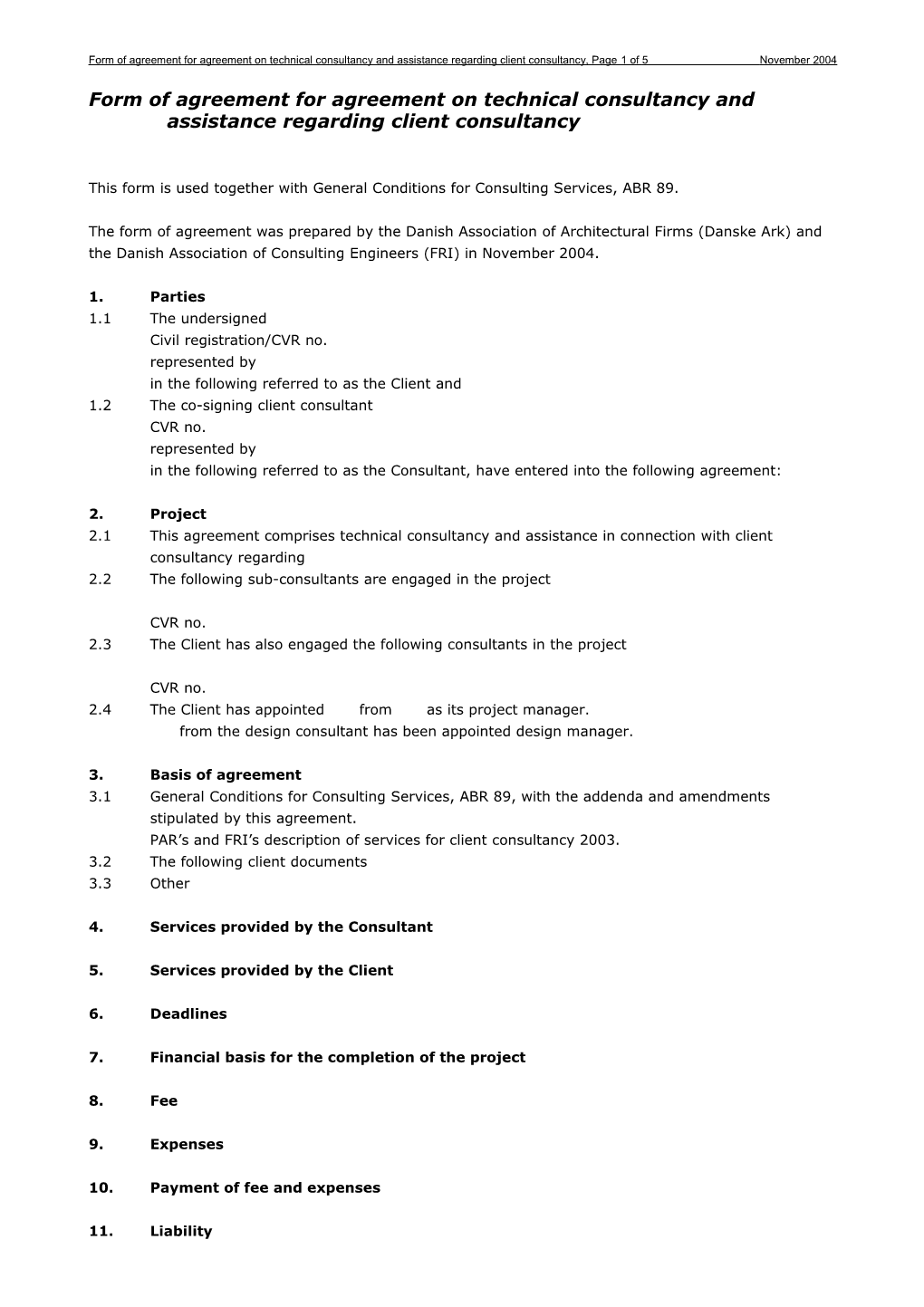 Form of Agreement for Agreement on Technical Consultancy and Assistance Regarding Client s1