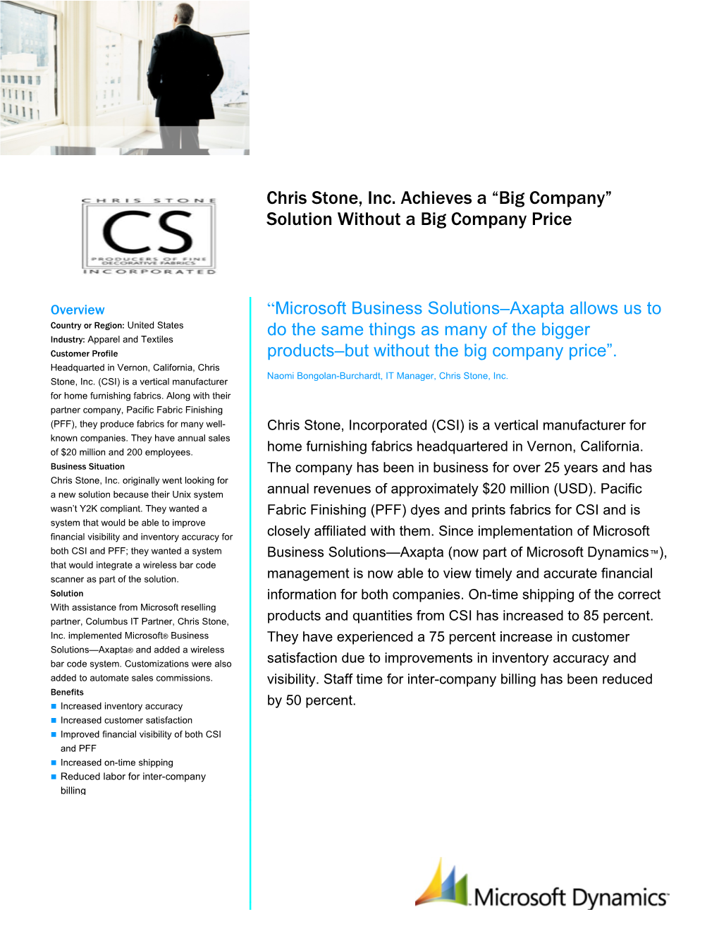 Chris Stone, Inc. Achieves a Big Company Solution Without a Big Company Price